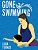 Gone Swimming-.. - Imagem 1