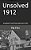 Unsolved 1912-.. - Imagem 1