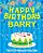 Happy Birthday Barry - The Big Birthday Activity Book: (Personalized Children's Activity Book)-.. - Imagem 1