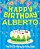 Happy Birthday Alberto - The Big Birthday Activity Book: (Personalized Children's Activity Book)-.. - Imagem 1
