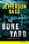 The Bone Yard: A Body Farm Novel-.. - Imagem 1