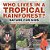 Who Lives In A Tropical Rainforest? Nature For Kids Children's Nature Books-.. - Imagem 1