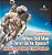 When Did Man First Go To Space? History Of Space Explorations - Astronomy For Kids Children's Astronomy & Space Books-.. - Imagem 1