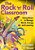 The Rock 'N' Roll Classroom: Using Music To Manage Mood, Energy, And Learning-.. - Imagem 1