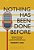 Nothing Has Been Done Before: Seeking The New In 21St-Century American Popular Music-.. - Imagem 1