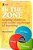 In The Zone: Helping Children Rise To The Challenge Of Learning-.. - Imagem 1