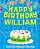 Happy Birthday William - The Big Birthday Activity Book: (Personalized Children's Activity Book)-.. - Imagem 1