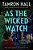 As The Wicked Watch: The First Jordan Manning Novel-.. - Imagem 1