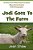 Jodi Goes To The Farm: Rhyming Verse Book-.. - Imagem 1
