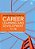 An Introduction To Career Learning & Development 11-19: Perspectives, Practice And Possibilities-.. - Imagem 1