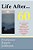 Life After... 60-.. - Imagem 1