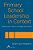 Primary School Leadership In Context: Leading Small, Medium And Large Sized Schools-.. - Imagem 1