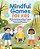 Mindful Games For Kids: 50 Fun Activities To Stay Present, Improve Concentration, And Understand Emotions-.. - Imagem 1