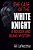 The Case Of The White Knight: A Booger And Beans Mystery-.. - Imagem 1