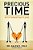 Precious Time: The Psychology Of Effective Parenting With Parenting Plans-.. - Imagem 1