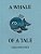 A Whale Of A Tale-.. - Imagem 1