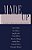 Made Up: An Anthology Of Lgbt Fiction From Liverpool And Merseyside-.. - Imagem 1