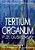 Tertium Organum: The Third Canon Of Thought And A Key To The Enigmas Of The World-.. - Imagem 1