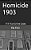 Homicide 1903-.. - Imagem 1
