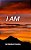 I Am-.. - Imagem 1