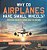 Why Do Airplanes Have Small Wheels? Everything You Need To Know About The Airplane - Vehicles For Kids Children's Planes & Aviation Books-.. - Imagem 1