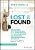 Lost & Found: Unlocking Collaboration And Compassion To Help Our Most Vulnerable, Misunderstood Students (And All The Rest)-.. - Imagem 1