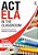 Act Ela In The Classroom: Integrating Assessments, Standards, And Instruction-.. - Imagem 1