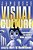 Japanese Visual Culture: Explorations In The World Of Manga And Anime-.. - Imagem 1