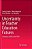 Uncertainty In Teacher Education Futures: Scenarios, Politics And Stem-.. - Imagem 1