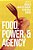 Food, Power, And Agency-.. - Imagem 1