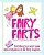 Fairy Farts: Everything You Never Knew About Flatulence In The Fairy Kingdom-.. - Imagem 1