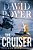 The Cruiser: A Dan Lenson Novel-.. - Imagem 1