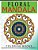 Floral Mandala Coloring Books Volume 2: Stunning Designs Most Beautiful Flowers And Mandalas For Delightful Feelings-.. - Imagem 1