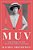 Muv: The Story Of The Mitford Girls' Mother-.. - Imagem 1