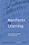 Manifesto For Learning-.. - Imagem 1