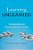 Learning Unleashed: Re-Imagining And Re-Purposing Our Schools-.. - Imagem 1