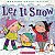 Let It Snow-.. - Imagem 1
