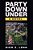Party Down Under-.. - Imagem 1