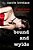 Bound And Wylde-.. - Imagem 1
