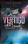 Vertigo Of My Soul: A Tale Of Tres Vivos-.. - Imagem 1