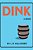 Dink-.. - Imagem 1