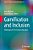 Gamification And Inclusion: Challenges Of 21St-Century Education-.. - Imagem 1