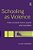 Schooling As Violence: How Schools Harm Pupils And Societies-.. - Imagem 1