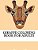 Giraffe Coloring Book For Adults: The Ultimate Giraffe Coloring Book-.. - Imagem 1