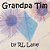 Grandpa Tim-.. - Imagem 1