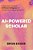 Ai-Powered Scholar: A Beginner's Guide To Artificial Intelligence For Academic Writing & Research-.. - Imagem 1