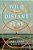 Wild And Distant Seas-.. - Imagem 1