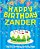 Happy Birthday Zander - The Big Birthday Activity Book: (Personalized Children's Activity Book)-.. - Imagem 1