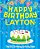 Happy Birthday Layton - The Big Birthday Activity Book: (Personalized Children's Activity Book)-.. - Imagem 1