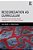 Resegregation As Curriculum: The Meaning Of The New Racial Segregation In U. S. Public Schools-.. - Imagem 1
